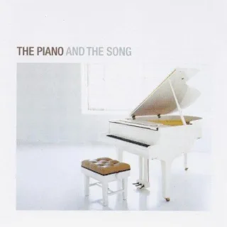 The Piano and the Song