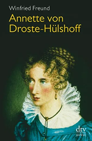Annette von Droste-Hülshoff (dtv portrait)
