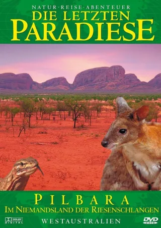 Pilbara (Teil 16) - Im Niemandsland der Riesenschlangen