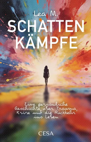 Schattenkämpfe [Taschenbuch] - Lea M.