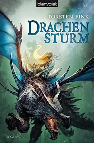 Drachensturm: Roman [Broschiert] [2011] Fink Torsten
