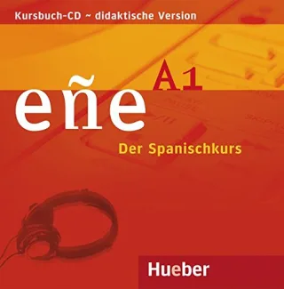 eñe A1: Kursbuch Audio-CD didaktische Version