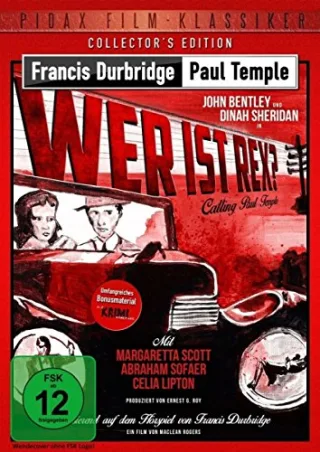 Francis Durbridge: Paul Temple - Wer ist Rex? (Calling Paul Temple) - Collector's Edition / Hochspannende Durbridge-Verfilmung mit umfangreichem ... Kurzgeschichte (Pidax Film-Klassiker)