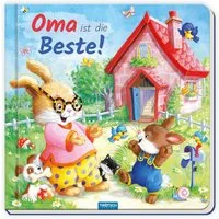 Trötsch Pappenbuch mit Reimen Oma ist die Beste! / diverse