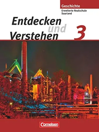 Entdecken und Verstehen - Saarland: Band 3 - Von der Oktoberrevolution bis zur Gegenwart: Schülerbuch