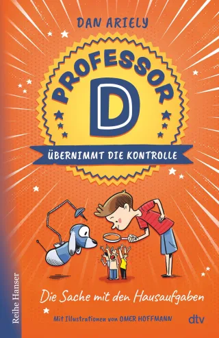 Professor D übernimmt die Kontrolle ? Die Sache mit den Hausaufgaben