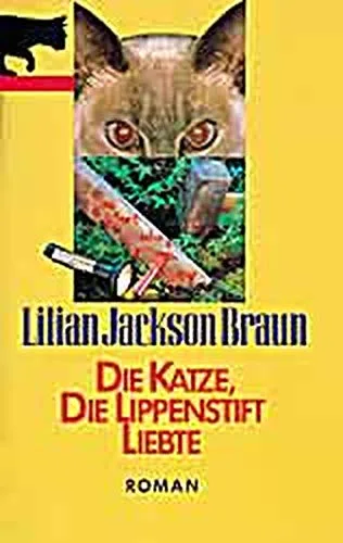 Die Katze die Lippenstift liebte