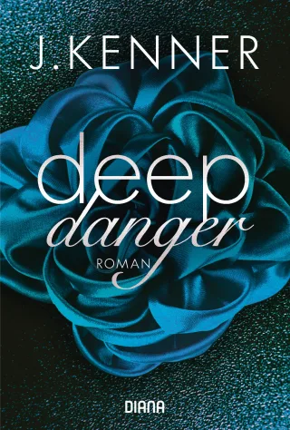 Deep Danger (3): Roman (Deep-Serie Band 3)