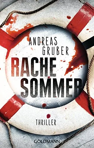 Rachesommer: Thriller (Walter Pulaski Band 1)