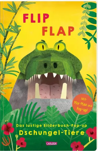 FLIP FLAP Das lustige Bilderbuch-Pop-up "Dschungel-Tiere": Mix-Max und Pop-up-Buch für Kinder