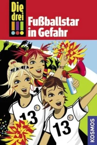 Die drei !!! 24 Fußballstar in Gefahr [Gebundene Ausgabe] [2010] Henriette Wich
