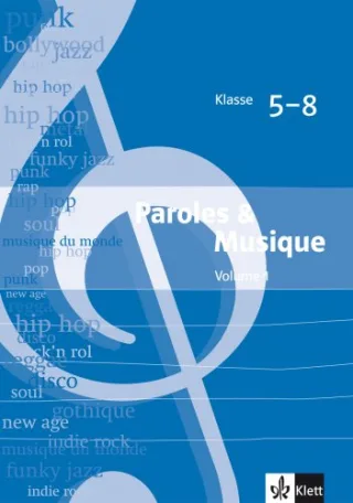 Paroles & Musique / Kopiervorlagen passend zu den Bänden 1 und 2: passend zu Découvertes und Tous ensemble