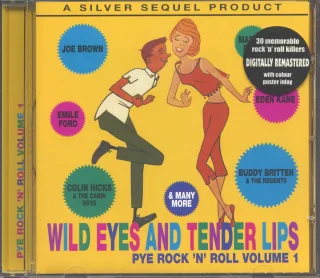 Wild Eyes and Tender Lips/Pye