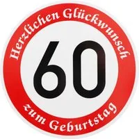 BauSupermarkt24 Verkehrsschild ORIGINAL Verkehrszeichen Nr. 274-60 " 60km/h " mit Geburtstagstext