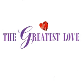 The Greatest Love