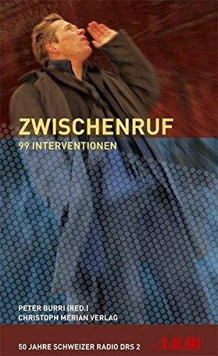 Zwischenruf: 99 Interventionen