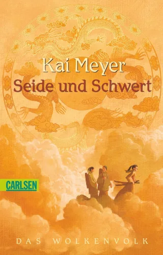 Wolkenvolk-Trilogie Band 1: Seide und Schwert [Taschenbuch] [2010] Meyer Kai