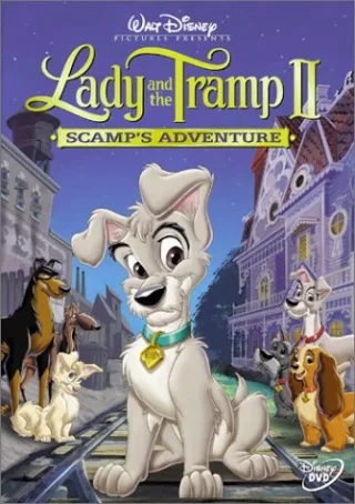 Lady & The Tramp II: Scamp's Adventure
