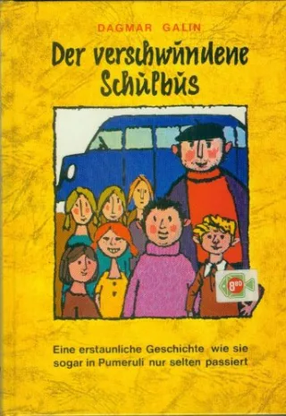 Der verschwundene Schulbus. 1. Auflage.