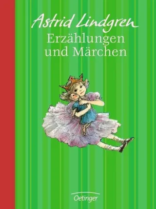 Erzählungen und Märchen [Gebundene Ausgabe] [2007] Lindgren Astrid
