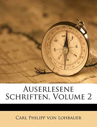Auserlesene Schriften Volume 2