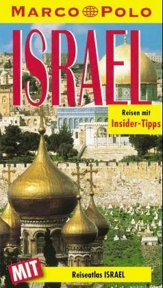 Israel : Reisefu?hrer mit Insider-Tips