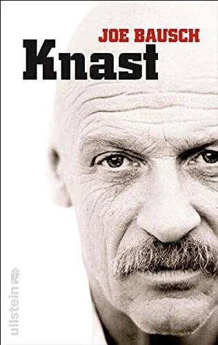 Knast [Gebundene Ausgabe] [2012] Bausch Joe
