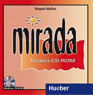 Mirada: Ein Spanischkurs für Anfänger / Begleit-CD-ROM