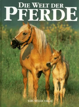 Die Welt der Pferde