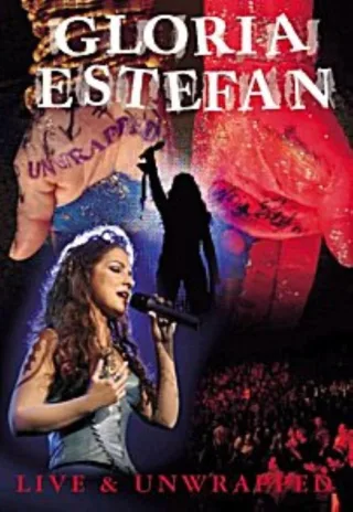 Gloria Estefan - Live & Unwrapped [DVD] [2004]