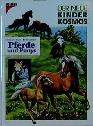 (Kosmos) Der neue Kinder-Kosmos Pferde und Ponys