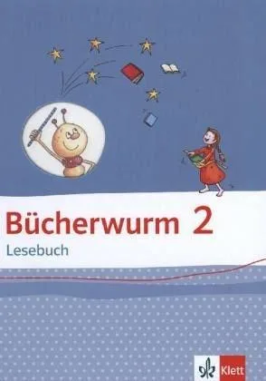 Bücherwurm Lesebuch / Schülerbuch 2. Schuljahr [Broschiert] [2013]