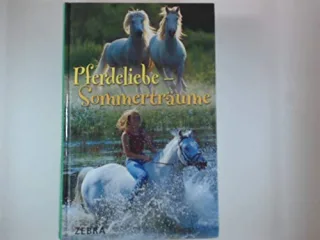 Pferdeliebe - Sommerträum