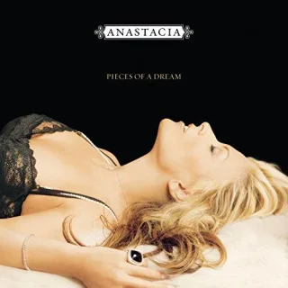 Pieces Of A Dream (Anastacia's Greatest Hits)
