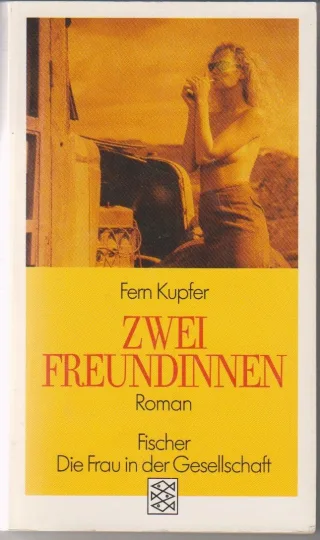 Zwei Freundinnen : Roman.