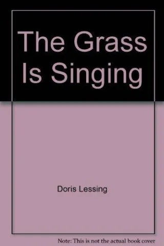 The Grass Is Singing