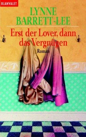 Erst der Lover dann das Vergnügen
