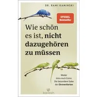 Wie schön es ist, nicht dazugehören zu müssen / Rami Kaminski, Weder Intro noch Extro: Die besondere Gabe der Otrovertierten - Das erste Buch zu Otroversion – mit großem Test zum Thema „Bin ich otrovertiert?""
