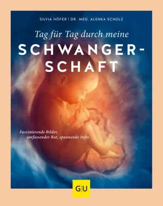 Tag für Tag durch meine Schwangerschaft: Faszinierende Bilder umfassender Rat spannende Infos (GU Schwangerschaft)