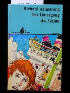 Der Untergnag der Orion. o.A.
