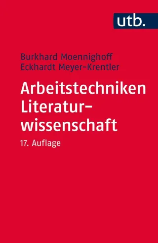 Arbeitstechniken Literaturwissenschaft [Taschenbuch] [2015] Burkhard Moennighoff Eckhardt Meyer-Krentler