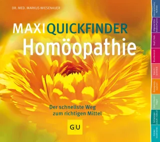 MaxiQuickfinder Homöopathie: Der schnellste Weg zum richtigen Mittel (GU Quickfinder)