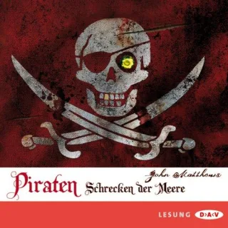 Piraten - Schrecken der Meere: Lesung