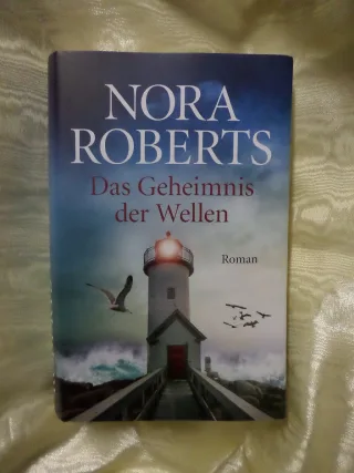 Das Geheimnis der Wellen: Roman [Gebundene Ausgabe] [2014] Roberts Nora Burkhardt Christiane