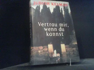 Vertrau mir wenn du kannst
