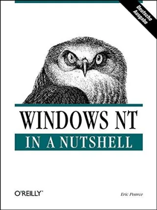 Windows NT in a Nutshell: Deutsche Ausgabe