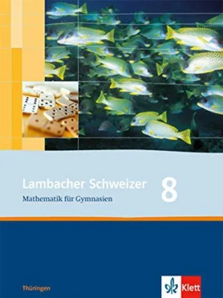 Lambacher Schweizer - Ausgabe für Thüringen. Neubearbeitung / Schülerbuch 8. Schuljahr