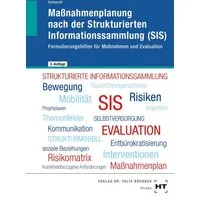 Maßnahmenplanung nach der Strukturierten Informationssammlung (SIS) / Christine Schwerdt