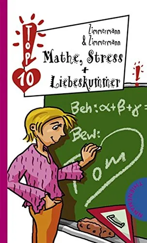 Mathe Stress & Liebeskummer