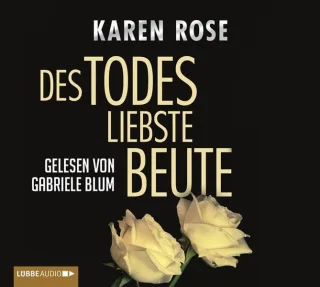 Des Todes liebste Beute
